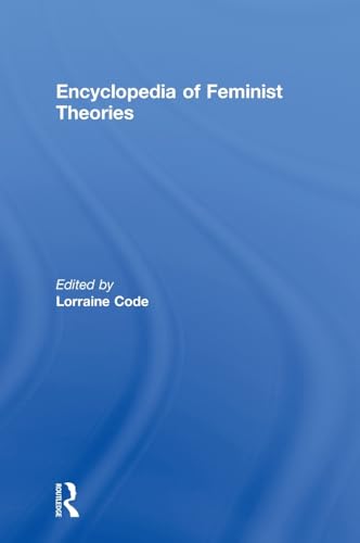 Imagen de archivo de Encyclopedia of Feminist Theories a la venta por Better World Books Ltd
