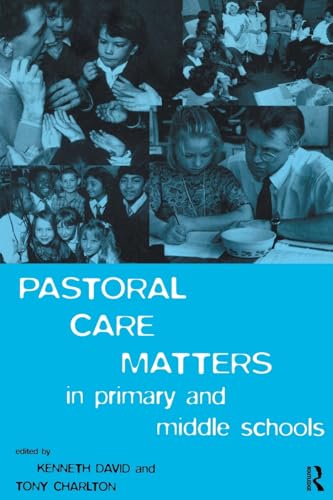 Beispielbild fr Pastoral Care Matters in Primary and Middle Schools zum Verkauf von Anybook.com