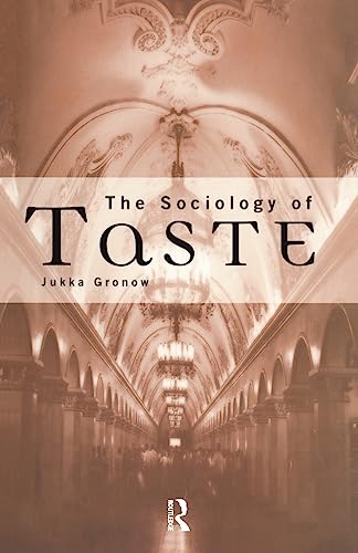 Beispielbild fr The Sociology of Taste zum Verkauf von Blackwell's
