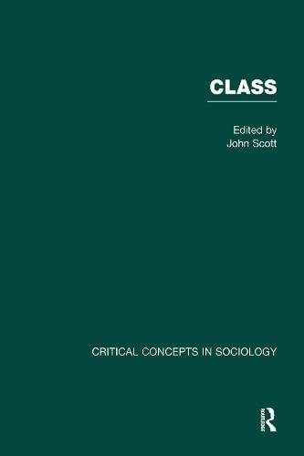 Class:Crit Concepts V1 (9780415132978) by Scott, John