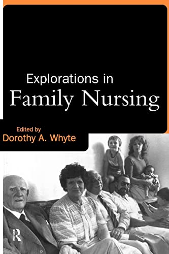 Stock image for Explorations in Family Nursing for sale by WorldofBooks