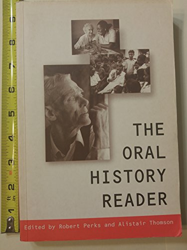 Imagen de archivo de The Oral History Reader a la venta por Better World Books