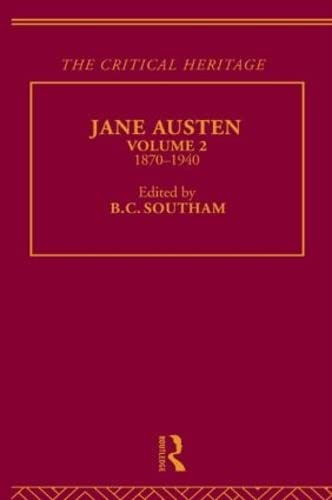 9780415134576: Jane Austen: The Critical Heritage Volume 2 1870-1940 (The Collected Critical Collection : 19th Century Novelists)