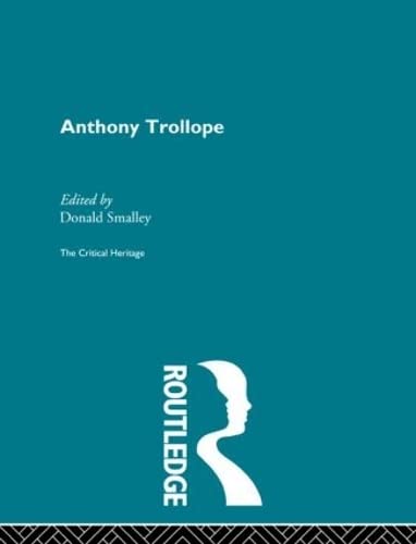 Stock image for Anthony Trollope: The Critical Heritage for sale by Chiron Media