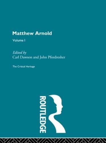 Stock image for Matthew Arnold: The Critical Heritage Volume 1 Prose Writings: Prose Writings Vol 1 for sale by Chiron Media