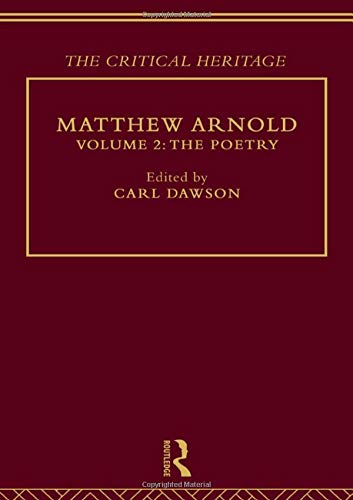 Stock image for 002: Matthew Arnold: The Critical Heritage Volume 2 The Poetry: The Poetry Vol 2 for sale by Chiron Media