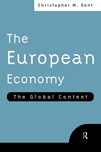 Beispielbild fr The European Economy : The Global Context zum Verkauf von Blackwell's