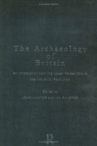 Imagen de archivo de Archaeology of Britain : Introduction a la venta por Better World Books Ltd