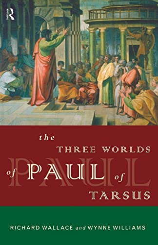 Stock image for The Three Worlds of Paul of Tarsus for sale by WorldofBooks