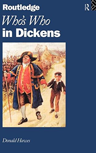 Who's Who in Dickens (Who's Who Series) (9780415136044) by Hawes, Donald