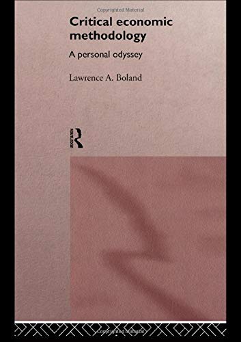 Critical Economic Methodology: A Personal Odyssey