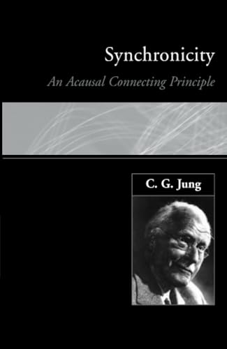 Synchronicity: An Acausal Connecting Principle (9780415136495) by Jung, C. G.