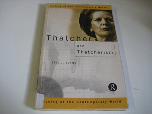 Beispielbild fr Thatcher and Thatcherism zum Verkauf von Better World Books