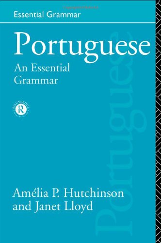 Beispielbild fr Portuguese: An Essential Grammar (Routledge Essential Grammars) zum Verkauf von HPB-Red