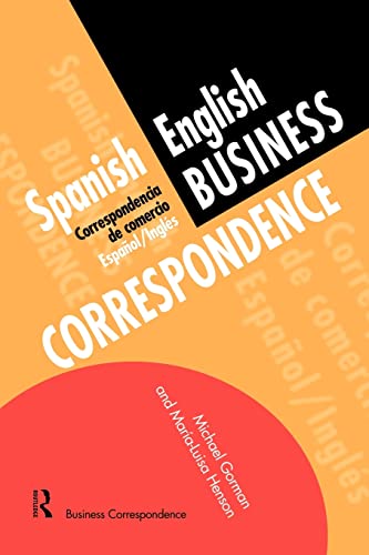 Beispielbild fr Spanish/English Business Correspondence : Correspondecia de comercio Espanol/Ingles zum Verkauf von Blackwell's