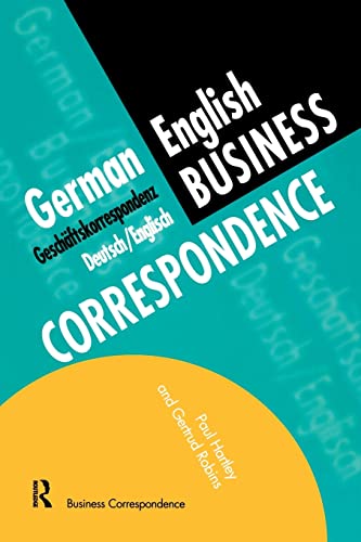 Imagen de archivo de German/english Business Correspondence; Geschaftskorrespondenz Deutsch/englisch: Languages for Business a la venta por DogStar Books