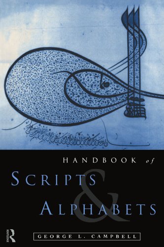 The Routledge Handbook of Scripts and Alphabets (9780415137157) by Campbell, George L