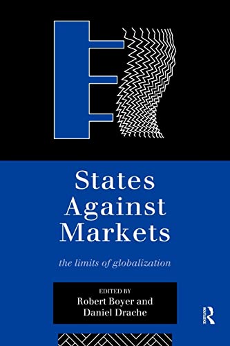 9780415137263: States Against Markets