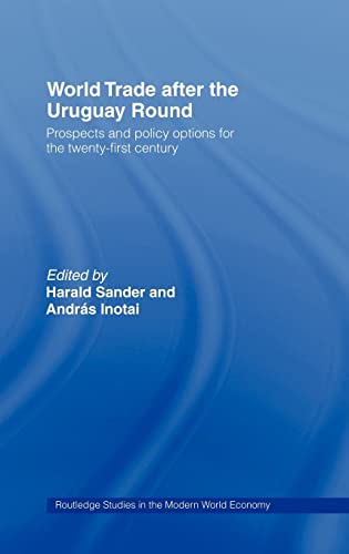 Stock image for World Trade after the Uruguay Round: Prospects and Policy Options for the Twenty-First Century for sale by Ammareal