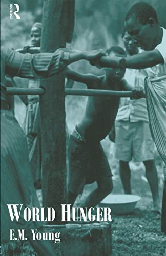 Stock image for World Hunger (Routledge Introductions to Development) for sale by Zubal-Books, Since 1961