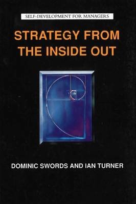 9780415137782: Strategy from the inside out (Self Development for Managers)