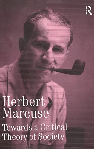 Stock image for Towards a Critical Theory of Society: Collected Papers of Herbert Marcuse, Volume 2 (Herbert Marcuse: Collected Papers) for sale by Chiron Media