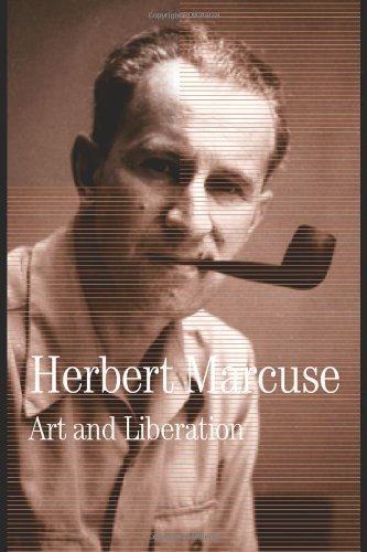 Stock image for Art and Liberation: Collected Papers of Herbert Marcuse, Volume 4: v. 4 (Herbert Marcuse: Collected Papers) for sale by Chiron Media