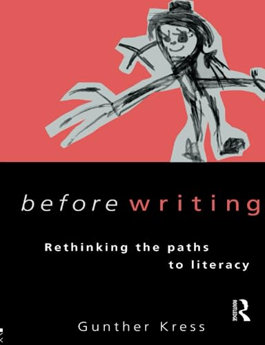 9780415138055: Before Writing: Rethinking the Paths to Literacy