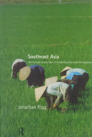 9780415139212: Southeast Asia: The Human Landscape of Modernization and Development