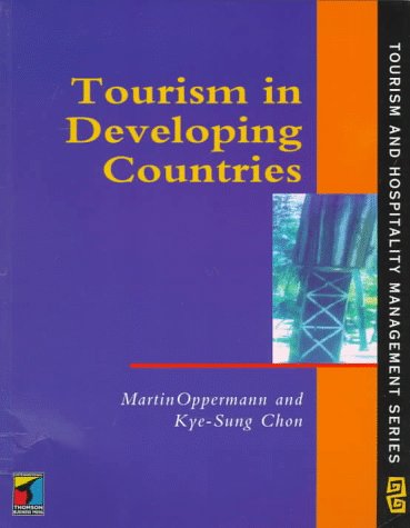 Imagen de archivo de Tourism and Developing Countries (Series in Tourism & Hospitality Management) a la venta por WorldofBooks