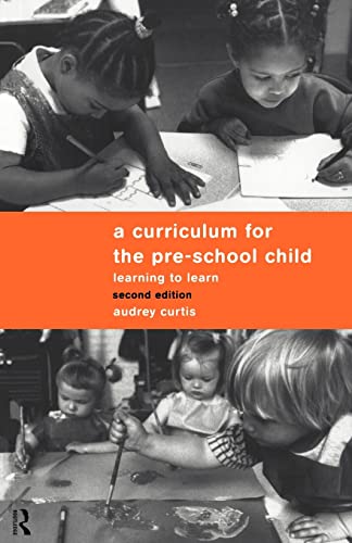 Stock image for A Curriculum for the Pre-School Child for sale by Reuseabook