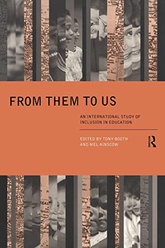 Imagen de archivo de From Them to Us: An International Study of Inclusion in Education (1468) a la venta por MusicMagpie