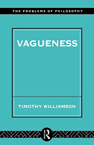 9780415139809: Vagueness (Problems of Philosophy)