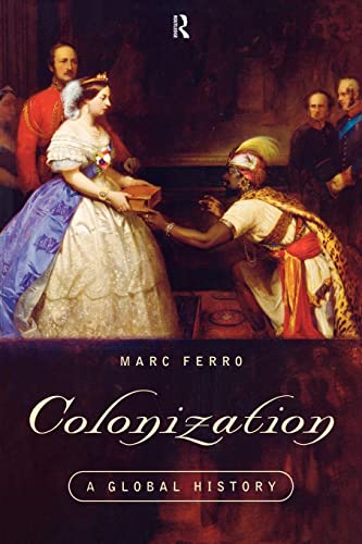 9780415140089: Colonization: A Global History