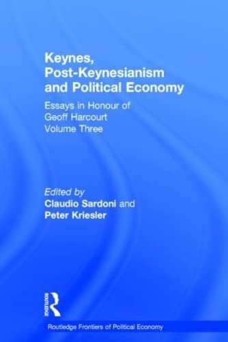 Stock image for Themes in Post-Keynesian and Political Economy: Essays in Honour of Geoff Harcourt for sale by Atticus Books