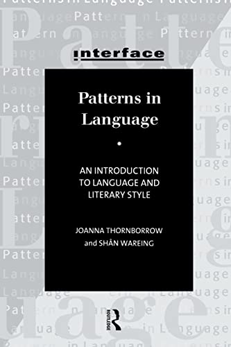 Beispielbild fr Patterns in Language : Stylistics for Students of Language and Literature zum Verkauf von Better World Books