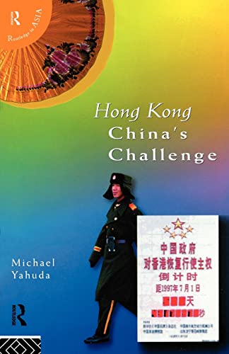 Imagen de archivo de Hong Kong: China's Challenge a la venta por Bingo Used Books