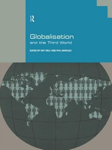 Stock image for Globalisation and the Third World for sale by Blackwell's