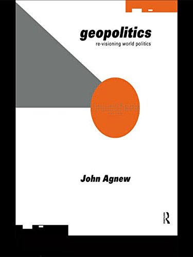 Beispielbild fr Geopolitics: Re-Visioning World Politics (Frontiers) zum Verkauf von Books From California