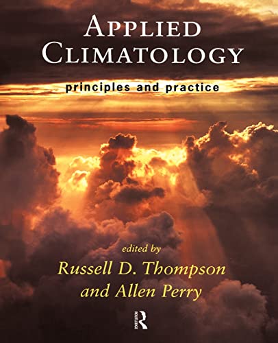9780415141017: Applied Climatology: Principles and Practice