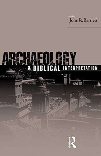 Imagen de archivo de Archaeology and Biblical Interpretation a la venta por Blackwell's