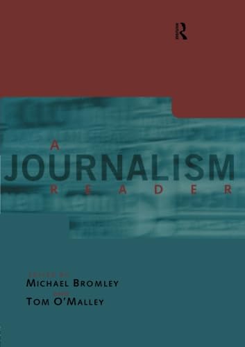 9780415141369: A Journalism Reader (Communication and Society)