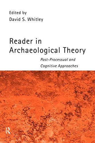Beispielbild fr Reader in Archaeological Theory : Post-Processual and Cognitive Approaches zum Verkauf von Better World Books