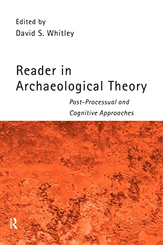 Stock image for Reader in Archaeological Theory: Post-Processual and Cognitive Approaches for sale by ThriftBooks-Atlanta