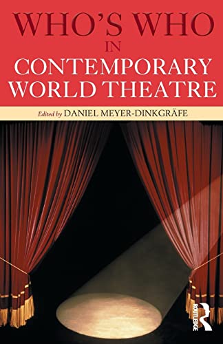 Beispielbild fr Who's Who in Contemporary World Theatre zum Verkauf von WorldofBooks