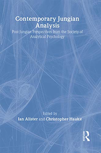 9780415141659: Contemporary Jungian Analysis: Post-Jungian Perspectives from the Society of Analytical Psychology