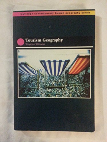 9780415142151: Tourism Geography (Routledge Contemporary Human Geography , No 4)