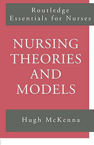 Imagen de archivo de Nursing Theories and Models a la venta por Blackwell's