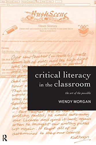 Imagen de archivo de Critical Literacy in the Classroom: The Art of the Possible a la venta por WorldofBooks