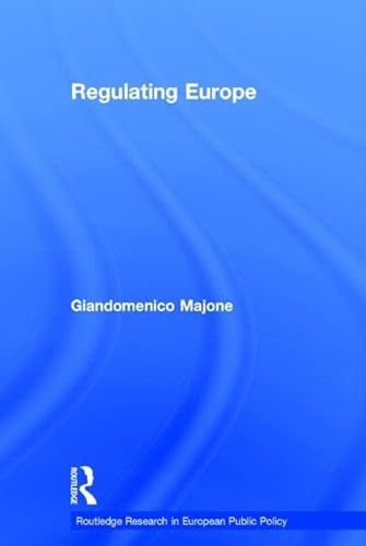 Stock image for Regulating Europe (Routledge Research in European Public Policy) for sale by Chiron Media